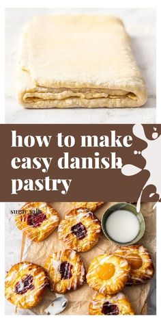 how to make easy danish pastry