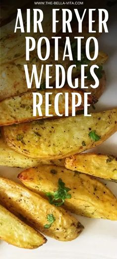 air fryer potato wedges recipe on a white plate with parsley sprigs