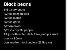 the ingredients for black beans are shown on a black background with white text and numbers