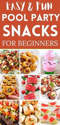 easy and fun pool party snacks for beginners