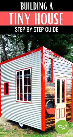 Building A Tiny House: Step By Step Guide Diy Tiny House Under $5000, Water Preservation, Structural Insulated Panels, Rv Parks And Campgrounds, Tiny House Community, Best Tiny House, Micro House