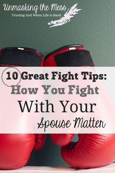 Want to Fight Better with your Husband, 10 Fight Tips to Help You!How we fight with our spouse has effects on the success of our marriage and our own personal health. Learn these 10 fight tips to resolve a conflict. #tips #prayer #truths #God #thoughts #marriage God Thoughts, Healthy Relationship Tips