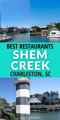 the best restaurants in shem creek, charleston, sc with text overlaying it