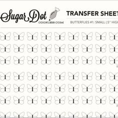 a sheet of paper with butterflies on it and the words transfer sheets written in black