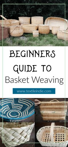 baskets with text that reads basket weaving instruction for beginners