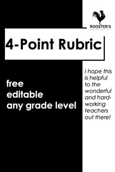 a black and white poster with the words 4 point rubric written in bold font