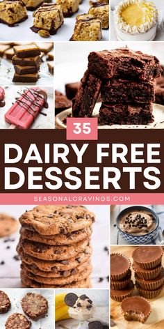 Indulge in these 35 Dairy Free Desserts! These are the best dessert recipes and treats to make at home, including Chocolate Banana Ice Cream, Flourless Chocolate Chip Cookies, Cookies and Cream Nice Cream, Strawberry Popsicles, Dairy-Free Brownies, and more. Enjoy these treats today! Dairy Free Bars Recipes, Easy Healthy Dairy Free Desserts, Dairy Free And Egg Free Desserts, Dairy And Soy Free Desserts, Dairy Free Desserts Easy, Dairy Free Baking Recipes, Dairy Free Christmas Desserts, Easy Dairy Free Recipes, Dairy Free Dessert Dip