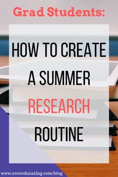 a pile of books with the title how to create a summer research routine