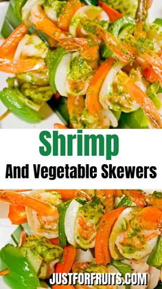 shrimp and vegetable skewers on a white plate with the words shrimp and vegetable skewers