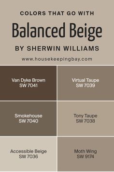 Colors that Go With Balanced Beige SW 7037 by Sherwin Williams Smokehouse Sherwin Williams Exterior, Smokey Taupe Sherwin Williams, Balanced Beige Color Palette, Taupe Sherwin Williams Paint Colors, Sherwin Williams Greek Villa Coordinating Colors, Van Dyke Brown Sherwin Williams, Smokehouse Sherwin Williams