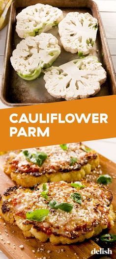 cauliflower parm on a wooden cutting board and in a pan with the words cauliflower parm above it