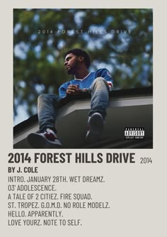 a man sitting on top of a roof with his feet up and the words forest hills drive