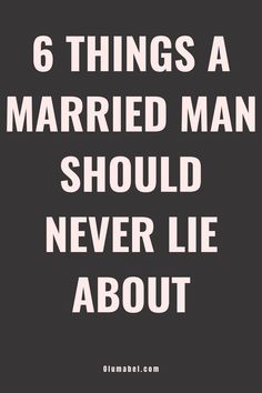 Why Men Lie, Lies Hurt, Why Lie, Married Man, Psychological Effects, Never Lie