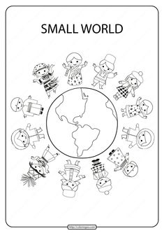 the small world coloring page for children with pictures of people around the globe and words on it