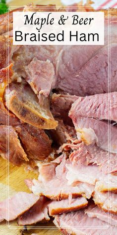 This flavorful ham recipe is slow cooked to perfection in a savory broth. Slow Cooker Maple and Beer Braised Ham is a great entree for your holiday meal, yet it is so easy to make you will want to prepare it for everyday dinners.