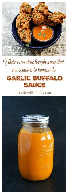 some food is in a glass jar and on a plate with the words garlic buffalo sauce