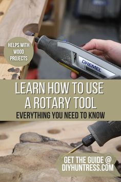 a person using a rotary tool to cut wood with the words learn how to use a rotary tool everything you need to know