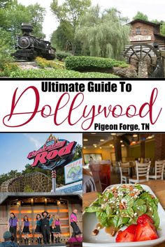 the ultimate guide to dollywood pigeonon gorge, tn is featured in this postcard