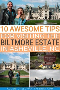 a couple standing in front of a castle with the words 10 awesome tips for visiting the biltmore estate, nashville, nc