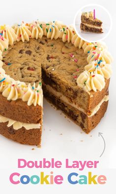 a double layer cookie cake with one slice cut out