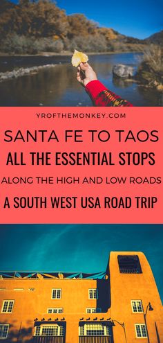 santa fe to taos all the essential stops along the high and low roads