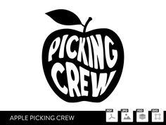 an apple with the words picking crew written in white and black on it's side