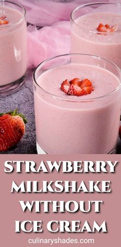 strawberry milkshake without ice cream in three glasses with strawberries on the side