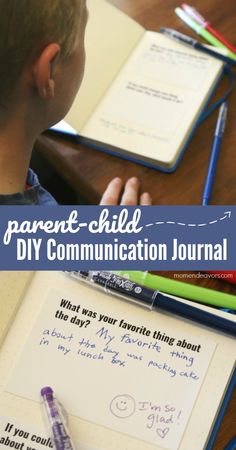 a child writing on a notebook with the words parent - child diy communication journal