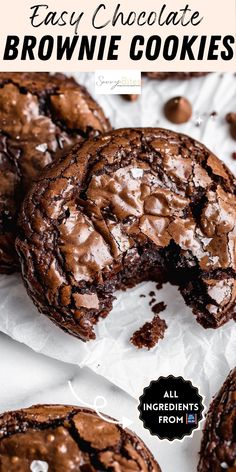 chocolate brownie cookies are cut in half and stacked on top of each other with the words, easy chocolate brownie cookies