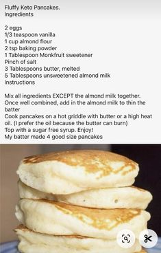 pancakes stacked on top of each other with the recipe below it and instructions for how to make them