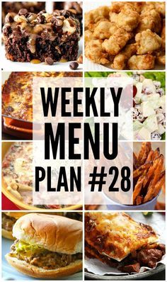 the weekly menu plan 28 is full of delicious, healthy and tasty food options