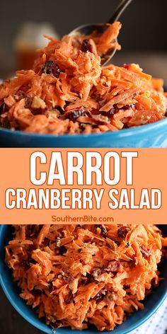 carrot cranberry salad in a blue bowl with a spoon on top and the words carrot cranberry salad above it