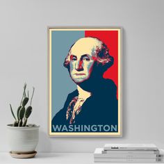 a poster with the image of george washington on it next to a potted plant