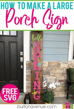 a porch sign that says, how to make a large porch sign