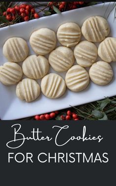 butter cookies for christmas on a plate with holly