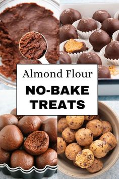 there are different types of chocolate treats in this collage with the words almond flour no - bake treats