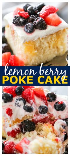 lemon berry poke cake with blueberries and strawberries on top is shown in this collage