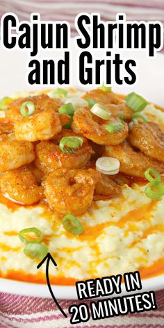 the recipe for cajun shrimp and grits is shown on top of mashed potatoes