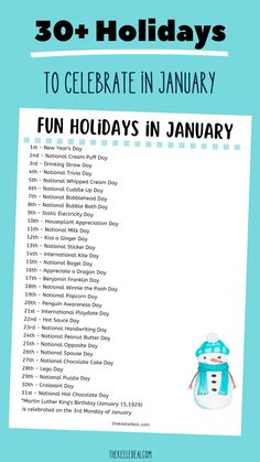 the holiday list for fun holidays in january with an image of a snowman on top