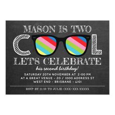 a chalkboard birthday party with sunglasses and the words mason is two, let's celebrate