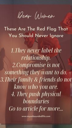 a vase with red roses in it and a poem written on the side that says, dear women these are the red flags that you should never ignore