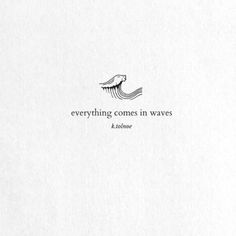 a book cover with an image of a wave and the words everything comes in waves