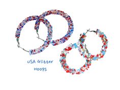 Available in 3 sizes! 30mm, 40mm, and 50mm. Made with stainless steel hoops. Available in two types of glitter- crystal- has a clear crystal look chunky- chunky glitter rhinestones used for these!   These are great for 4th of July or Memorial Day! Patriotic Earrings For Summer Gift, Red Hoop Earrings For Summer, Patriotic Multicolor Summer Jewelry, Red Small Hoop Earrings For Summer, Handmade Blue Earrings For 4th Of July, Blue Hoop Earrings For Summer Gift, Blue Hoop Earrings As Summer Gift, Blue Hoop Earrings As A Summer Gift, Blue Patriotic Summer Jewelry