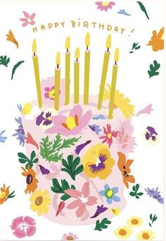 a birthday card with candles and flowers on it