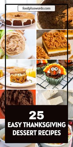 25 easy thanksgiving desserts that are delicious and nutritious for the whole family