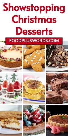 a collage of christmas desserts with text overlay that reads showstopping christmas desserts