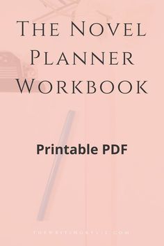 the novel planner workbook printable