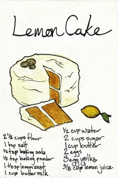 a piece of cake with lemon on top and instructions for how to bake it