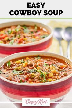 two bowls of easy cowboy soup with text overlay that reads, easy cowboy soup