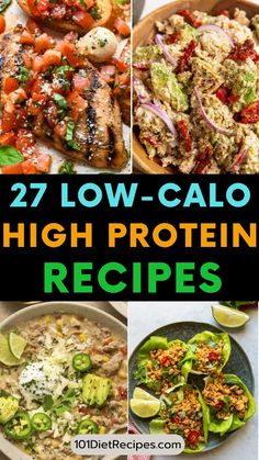 27 low - calo high protein recipes that are delicious and easy to make in minutes